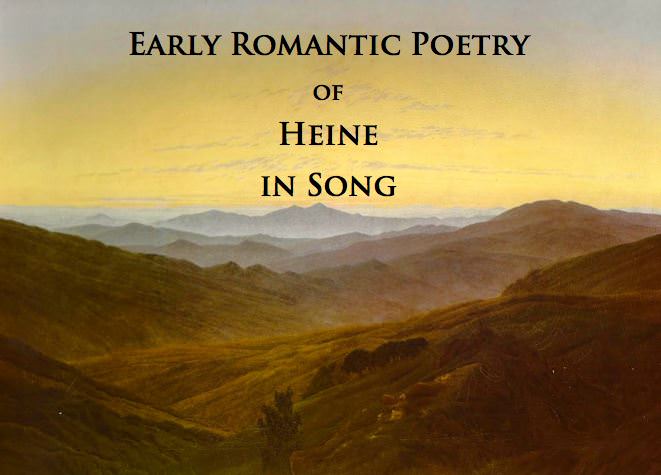 Early Romantic Poetry of Heine in Song